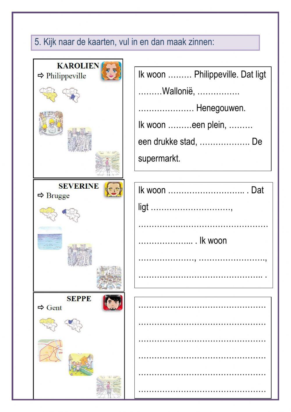 Waar woon je? Waar ligt dat?