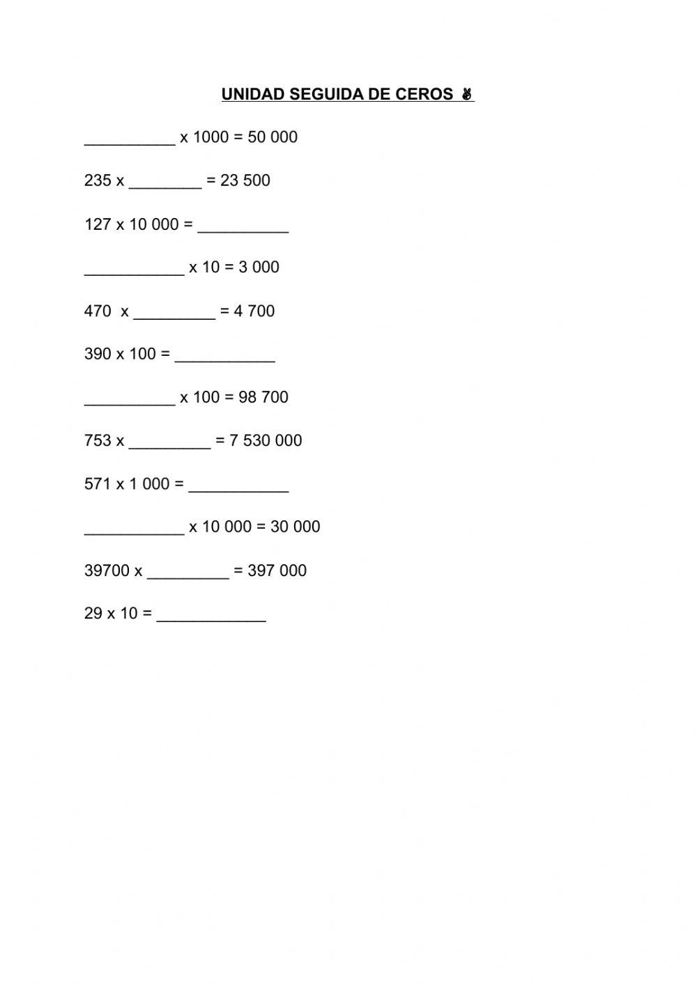 Multiplicaciónunidad seguida de 0