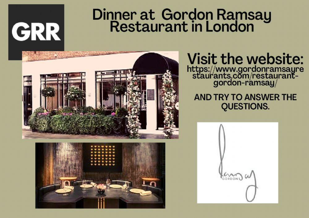 At the restaurant - Restaurant Gordon Ramsay in London