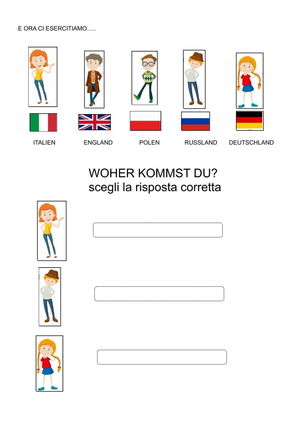 Woher kommst du? da dove vieni? Woher kommst du? da dove vieni?