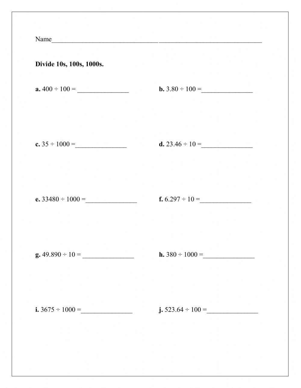 Divide by 10s, 100s, 1000s
