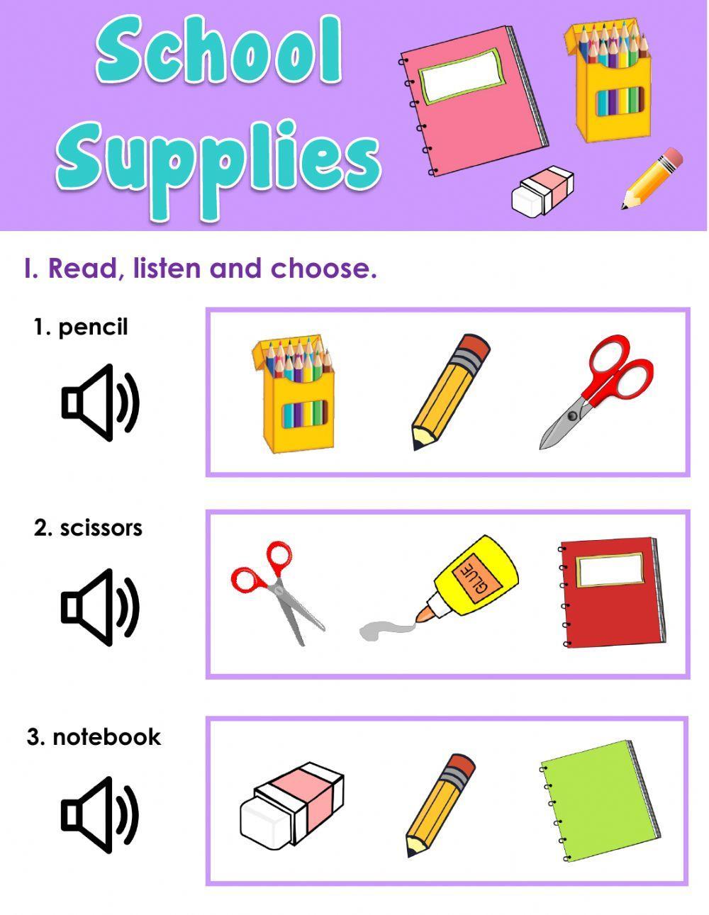 School supplies - Vocabulary review - Look, listen, and choose the correct picture.