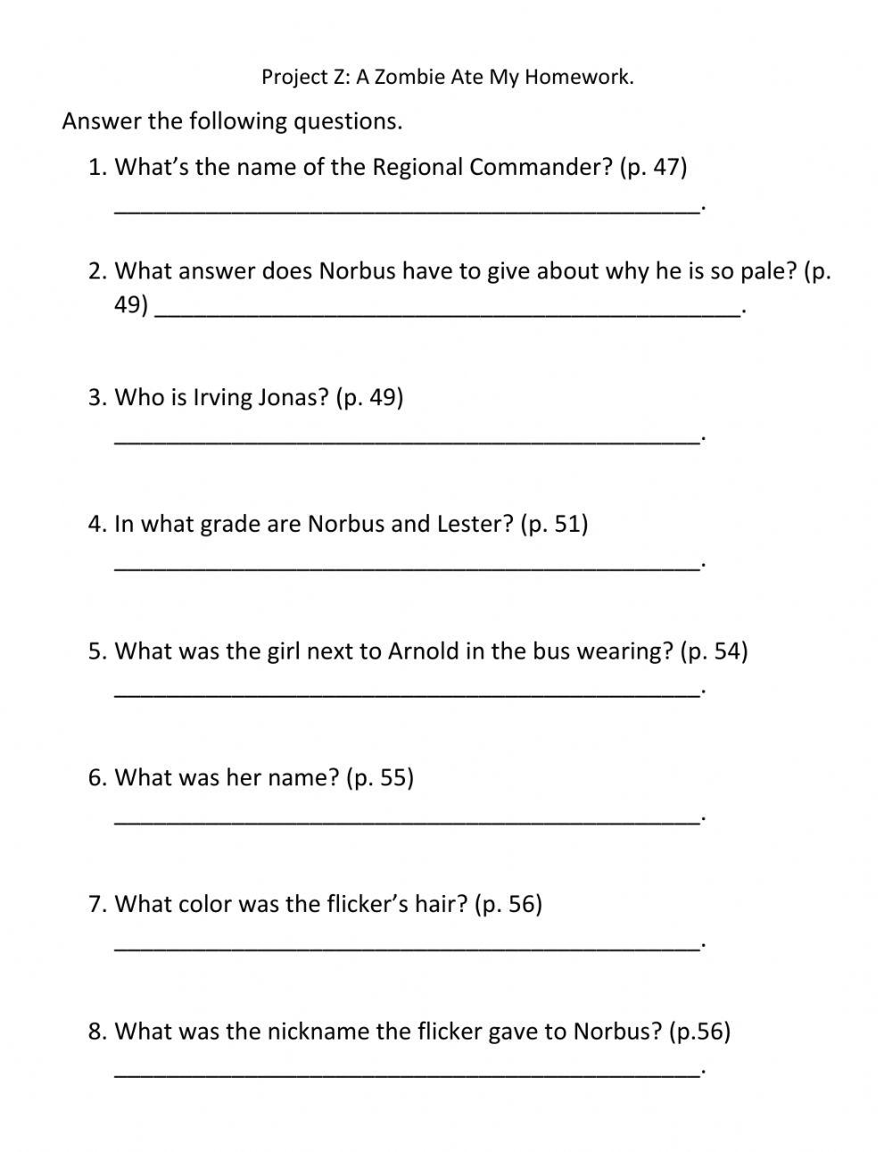 Project Z: A Zombie ate My Homework.