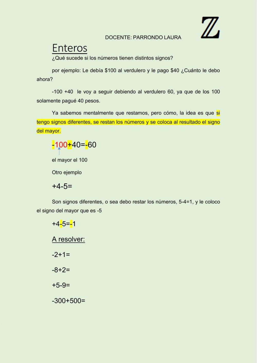 Enteros suma y resta de distintos signos