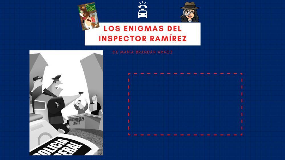 Los enigmas del Inspector Ramírez (1)
