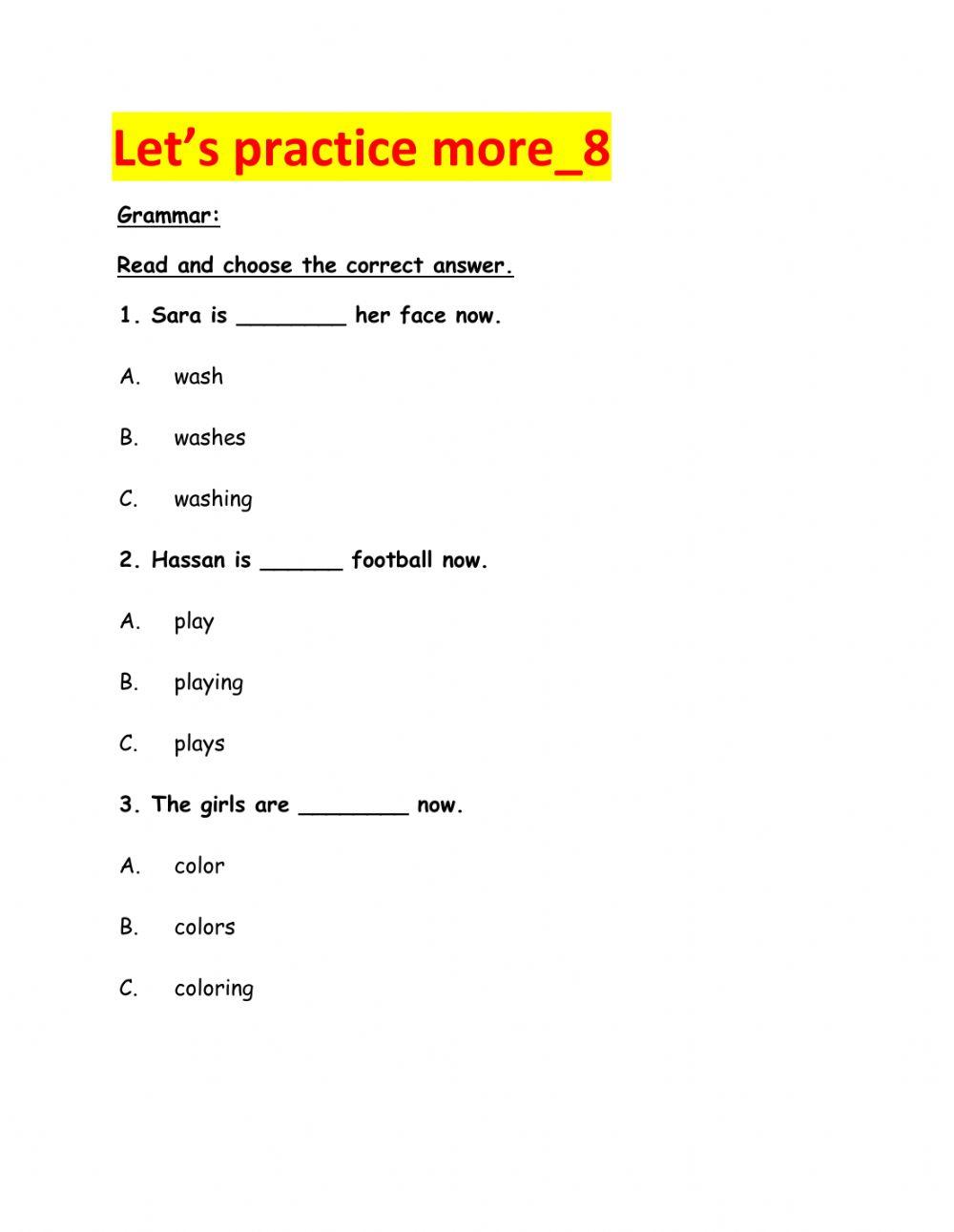 Let's practice more -8