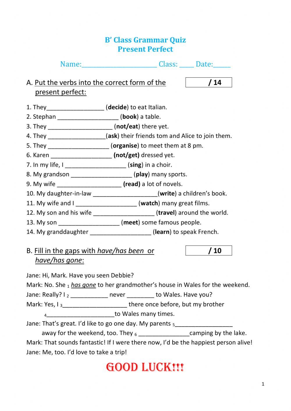 B' Class -Present Perfect Quiz