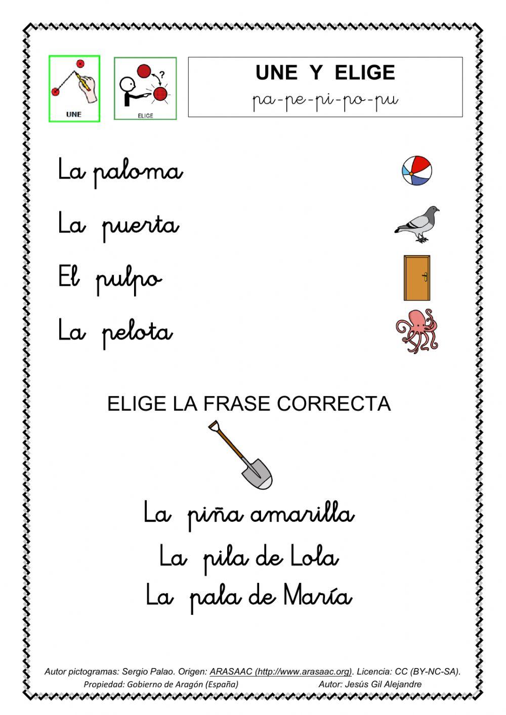 Une cada palabra con su dibujo y elige la frase correcta. pa pe pi po pu minúsculas