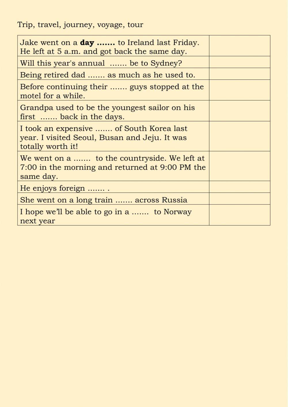 Trip, travel, journey, voyage, tour