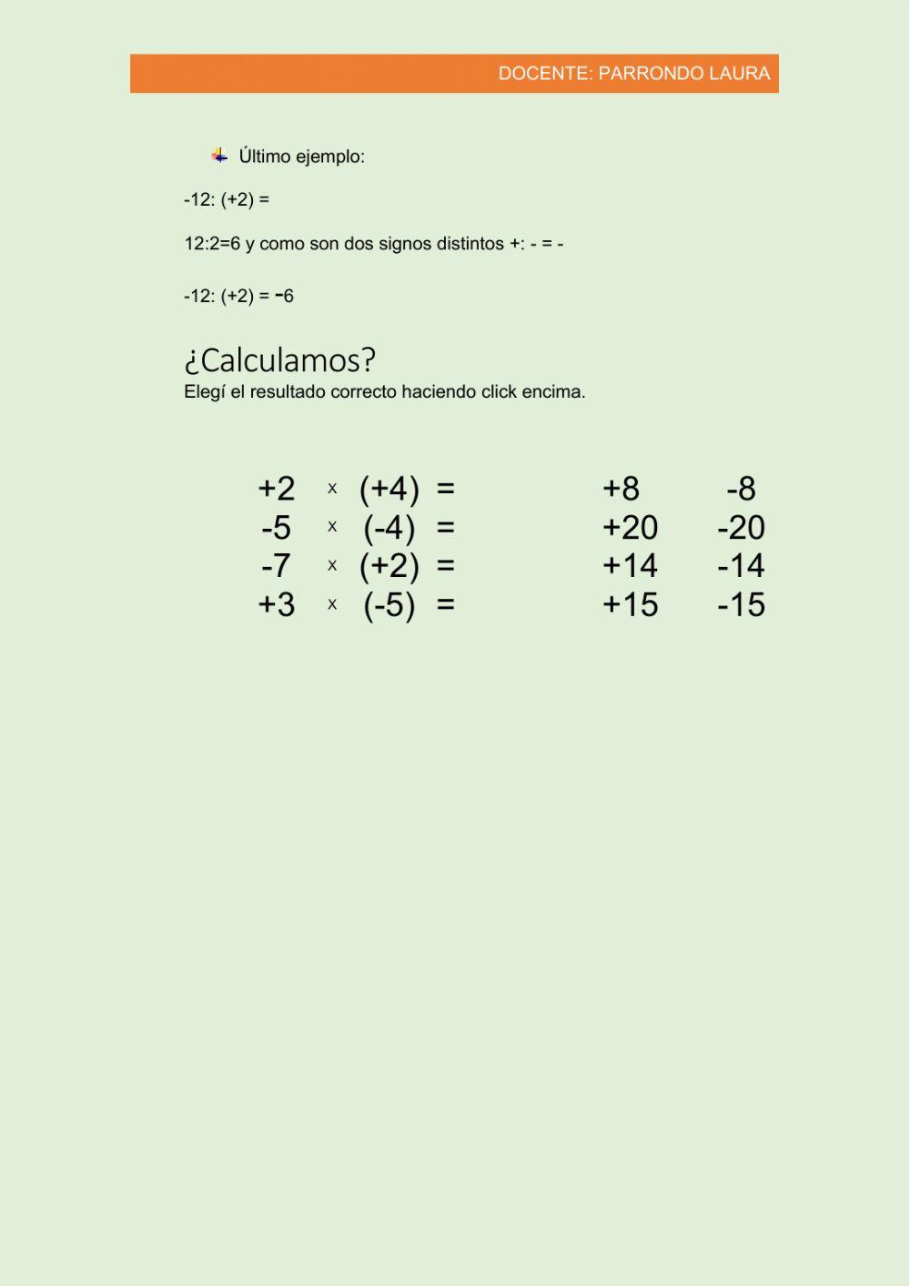 Enteros, regla de los signos