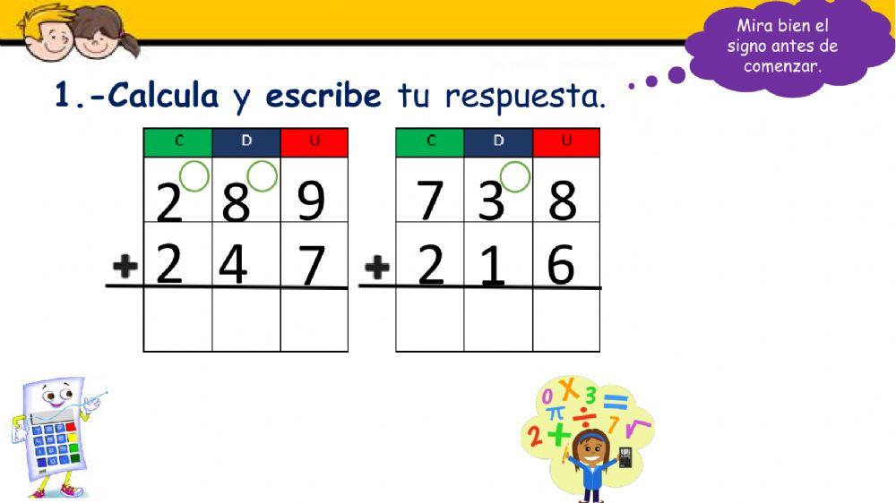 Adiciones y sustracciones con Reagrupación y Desagrupación