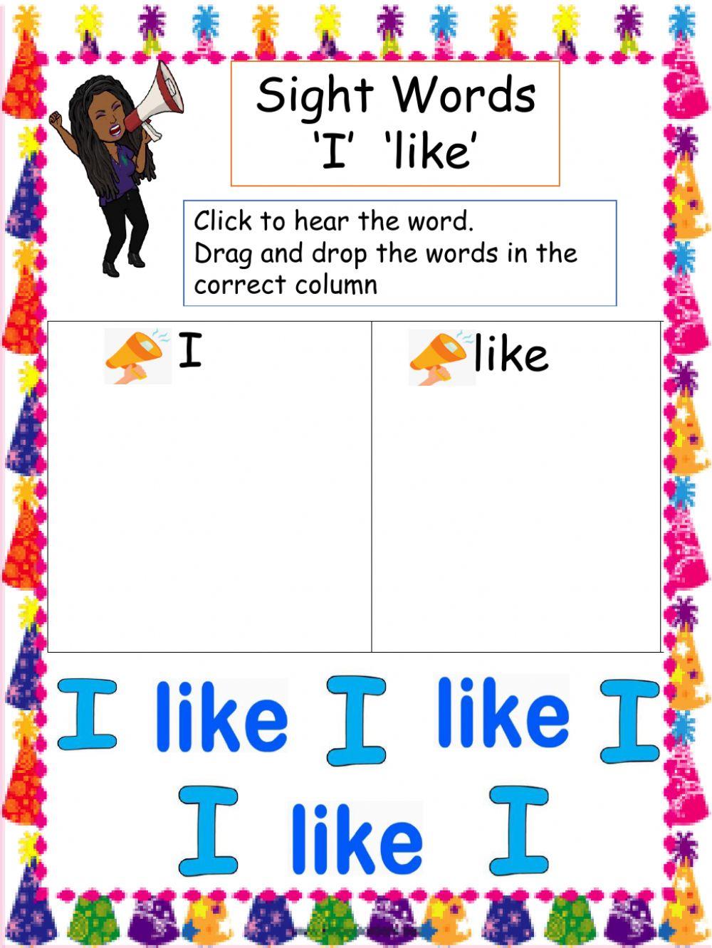 Sight words I like Sight words I like