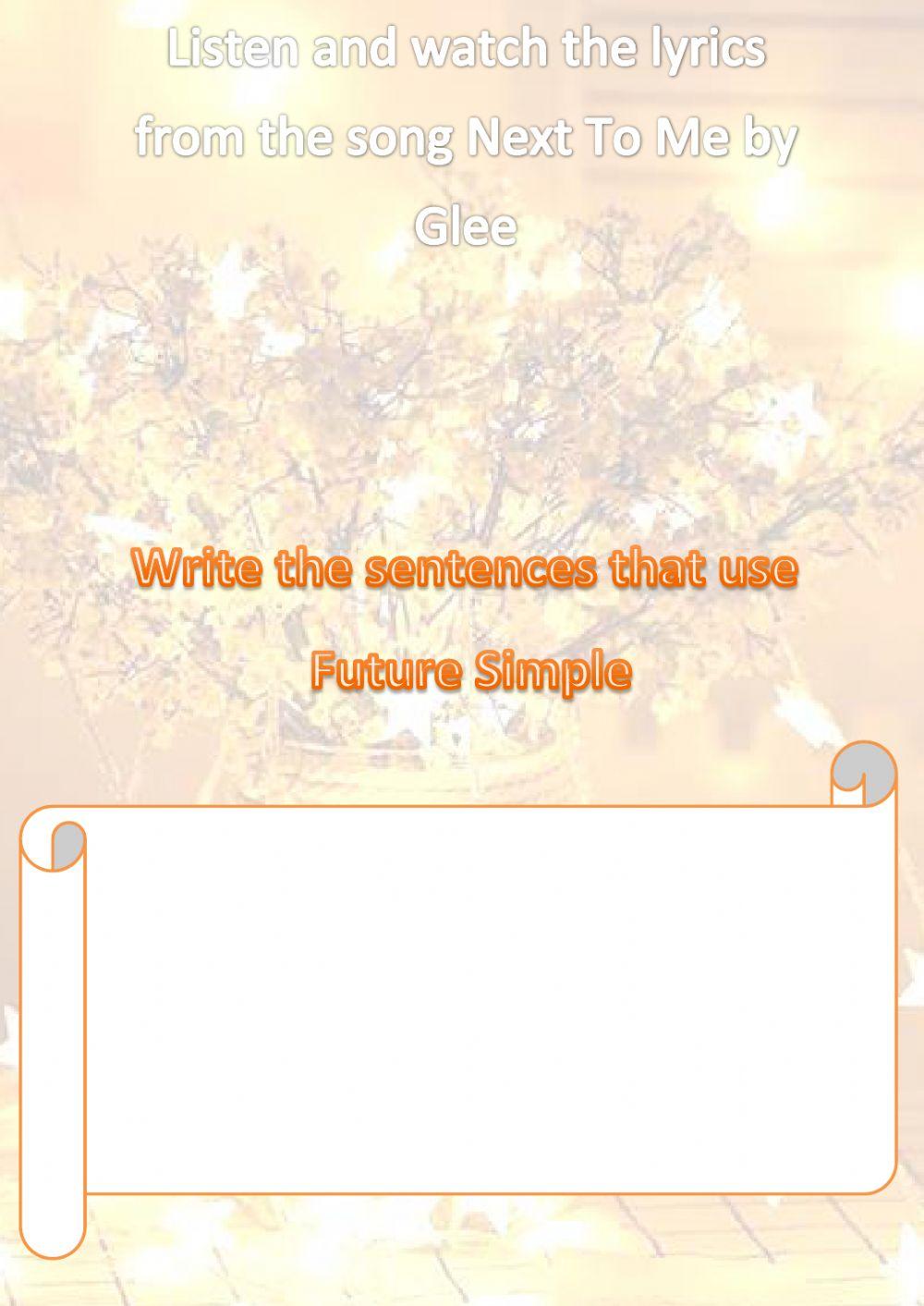 Listening: Glee- Next To Me (Future Simple Will)