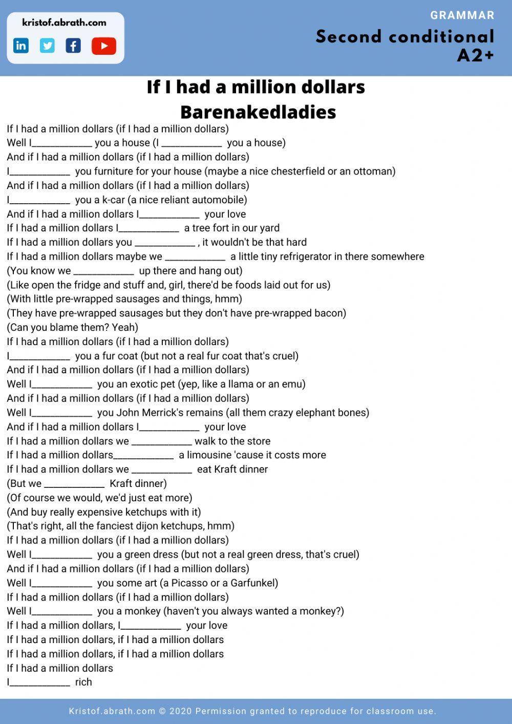 Second conditional If had a million dollars song