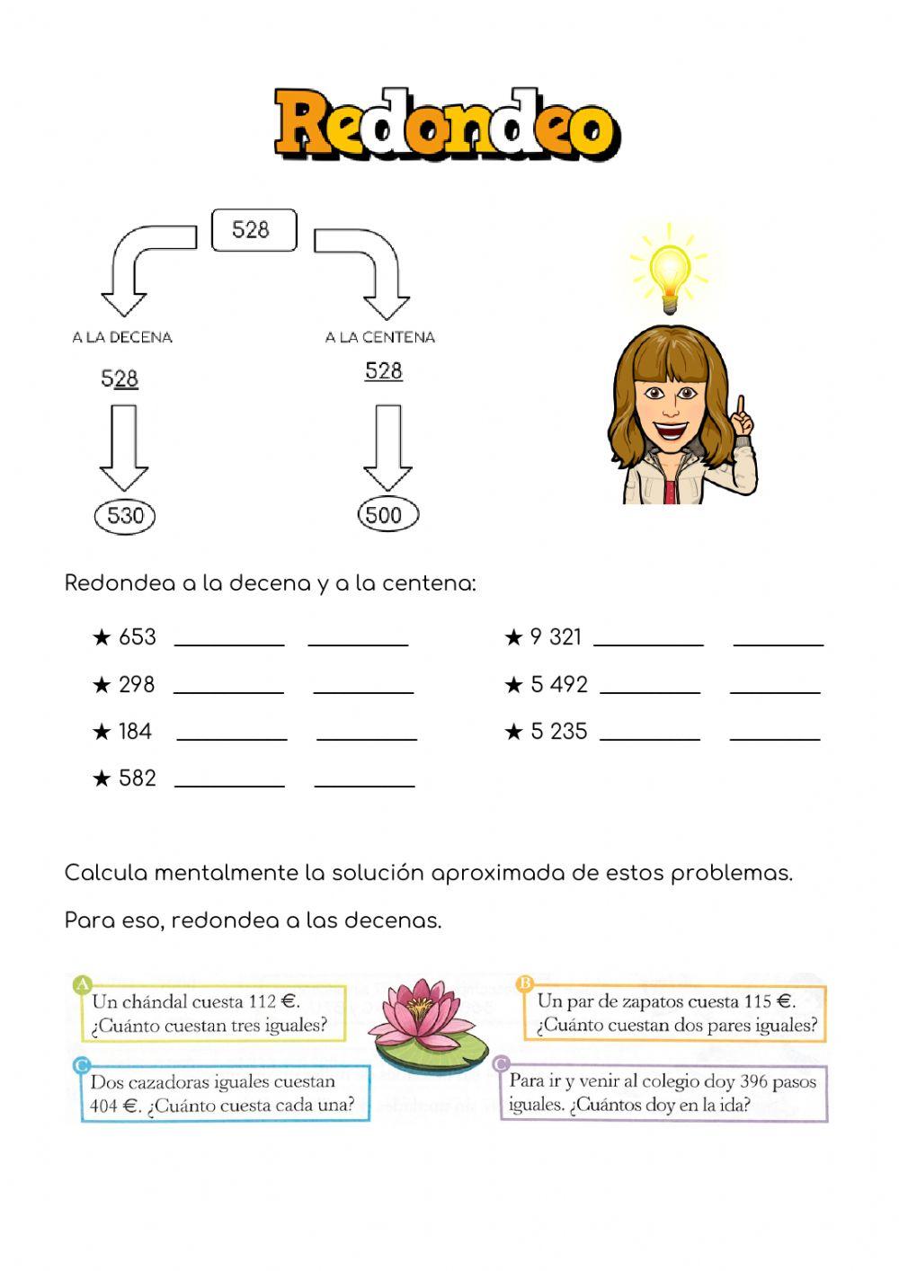 Redondeo a la centena y a la decena Redondeo a la centena y a la decena