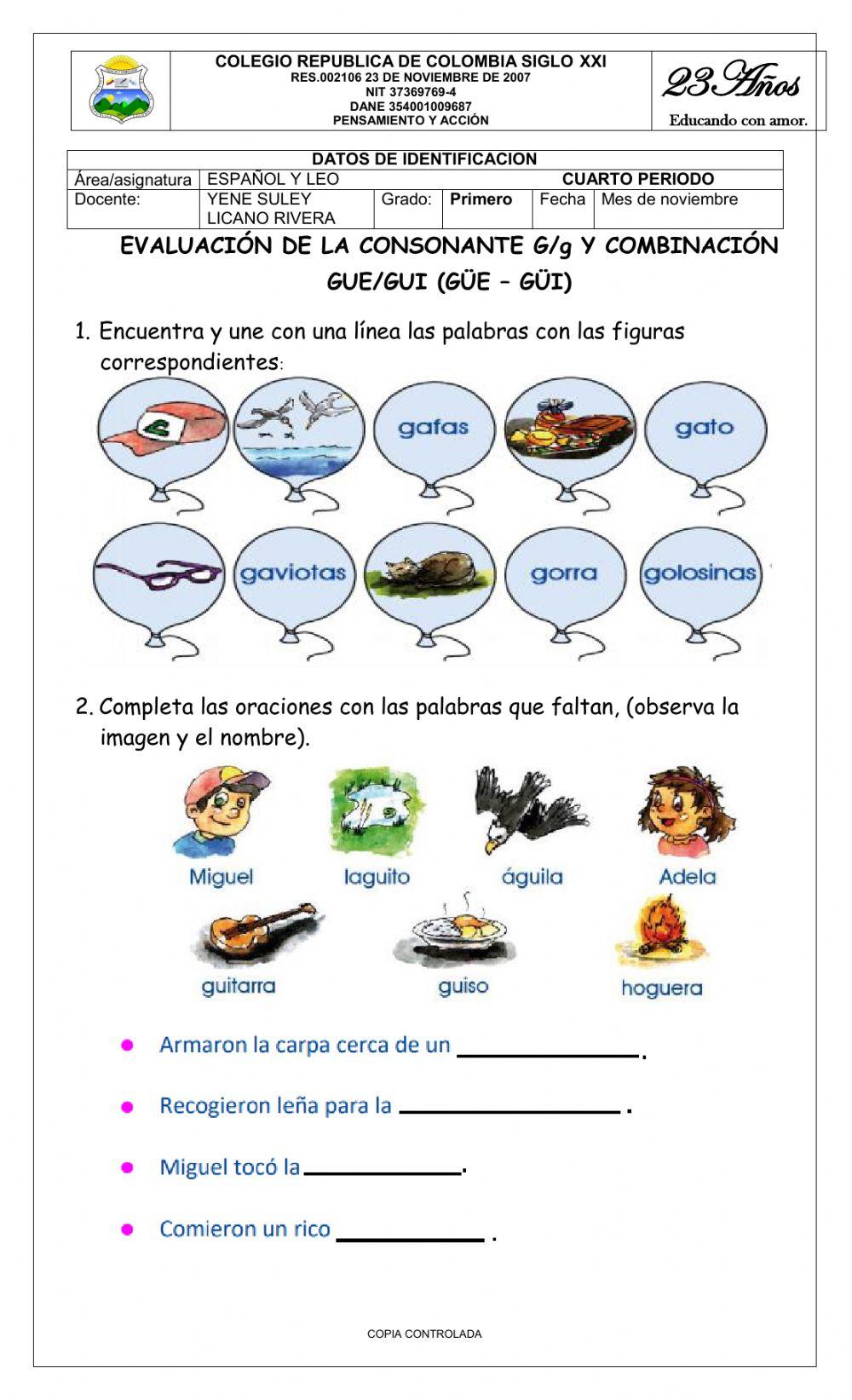 EVALUACIÓN DE LA CONSONANTE G-g Y COMBINACIÓN GUE-GUI (GÜE – GÜI)