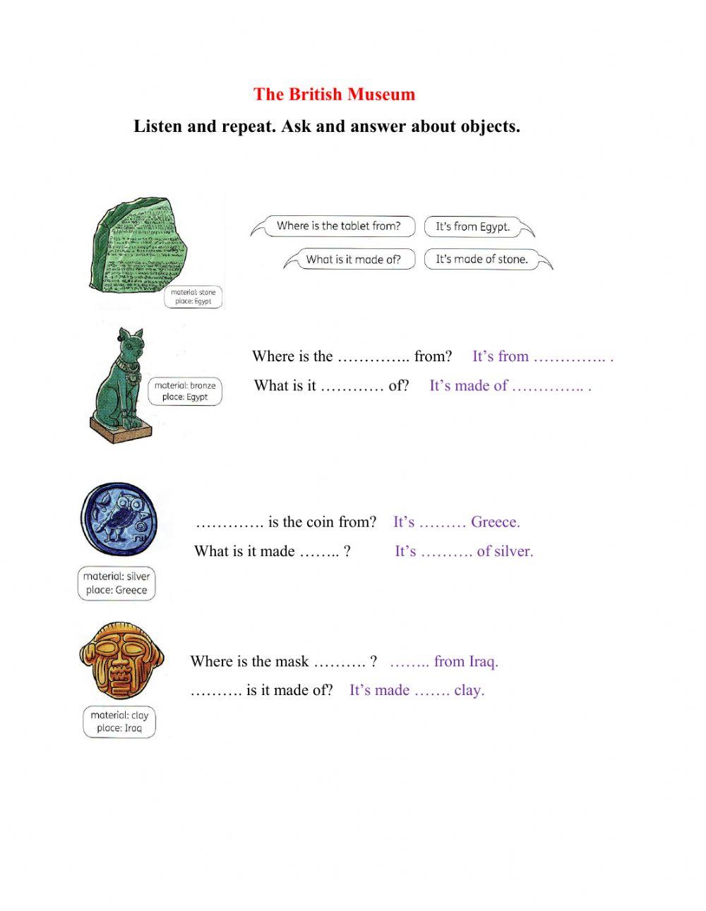 The British Museum. Ask and answer.