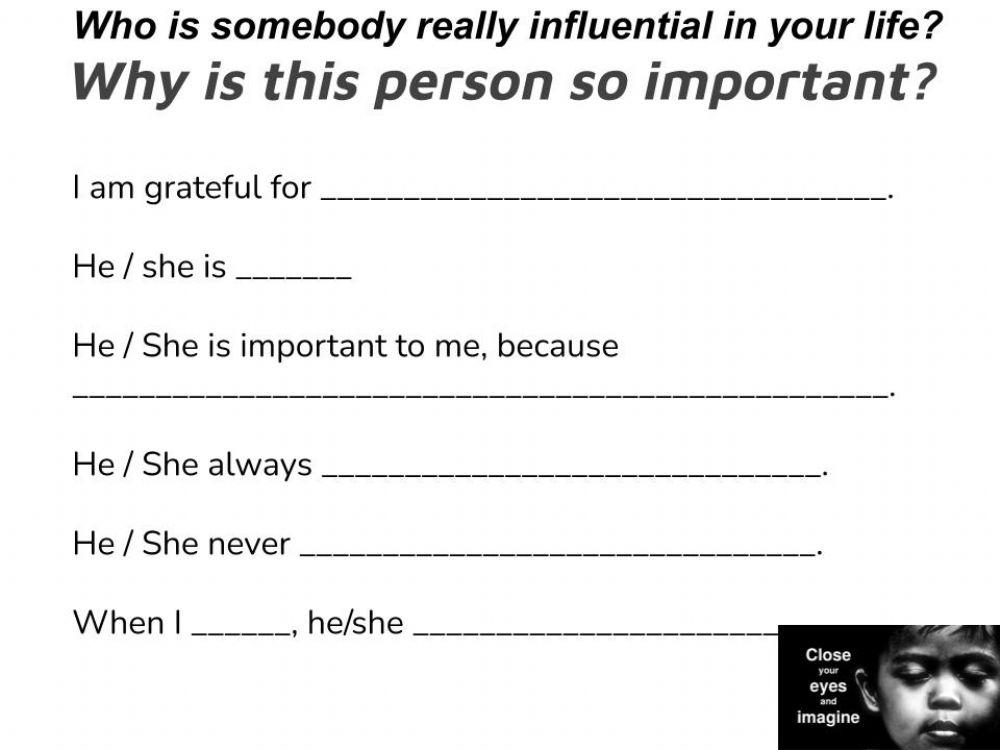 Someone influential in my life Writing