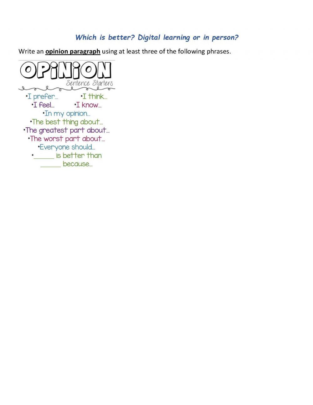 Opinion Writing: Digital or Online Learning?