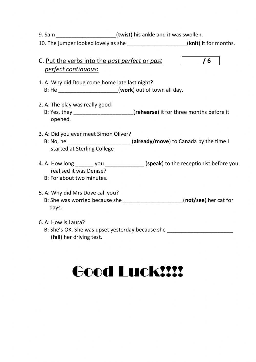 C' Class - Past Perfect simple-continuous