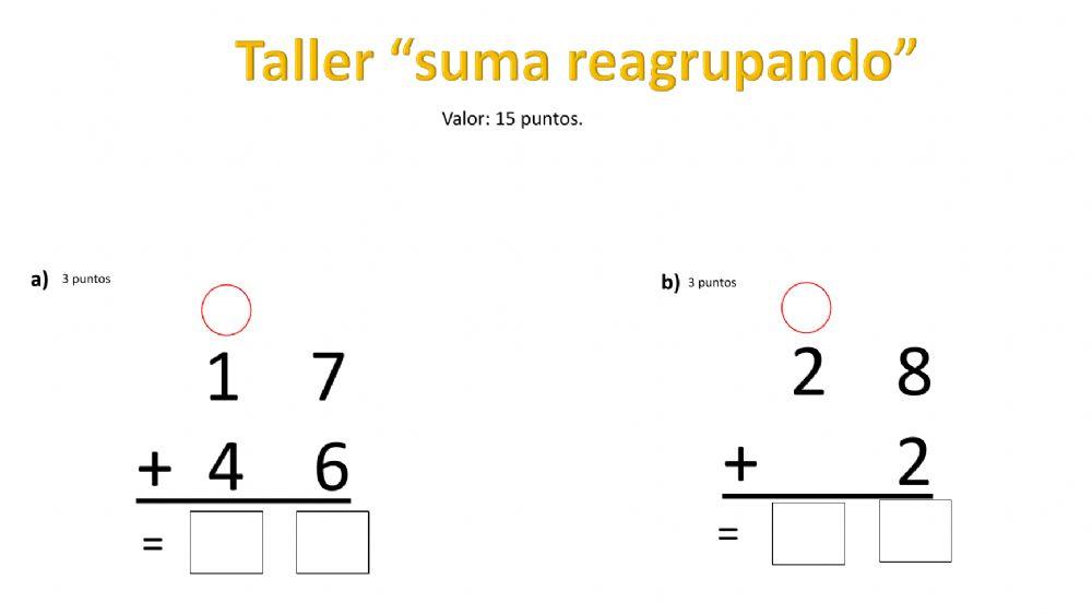 Taller Sumativo Suma Reagrupando