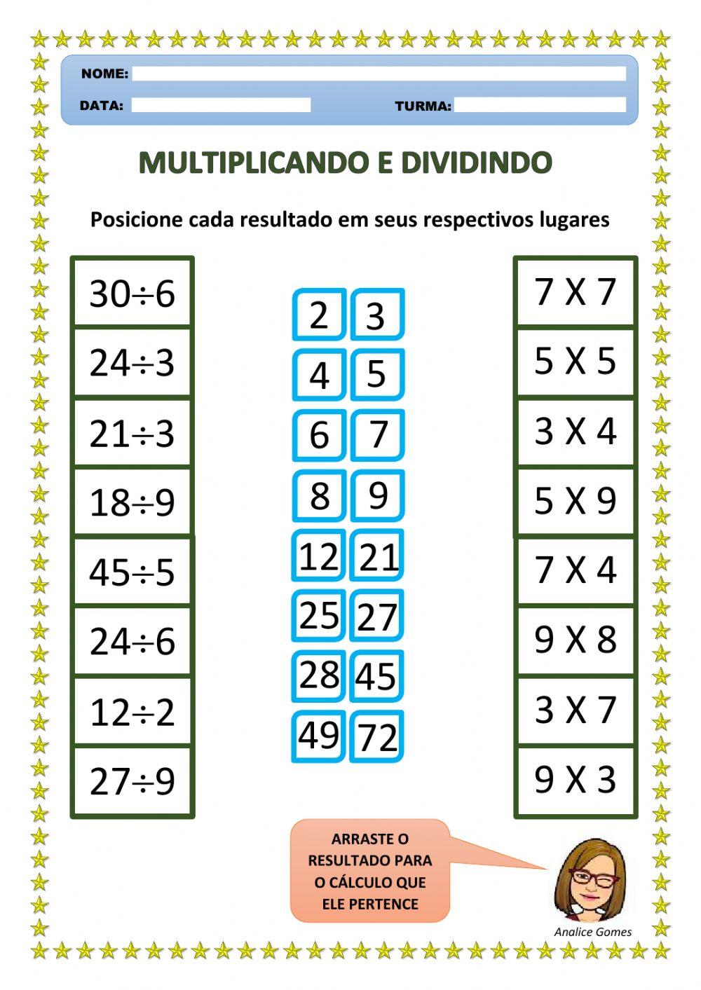 Multiplicando e Dividindo