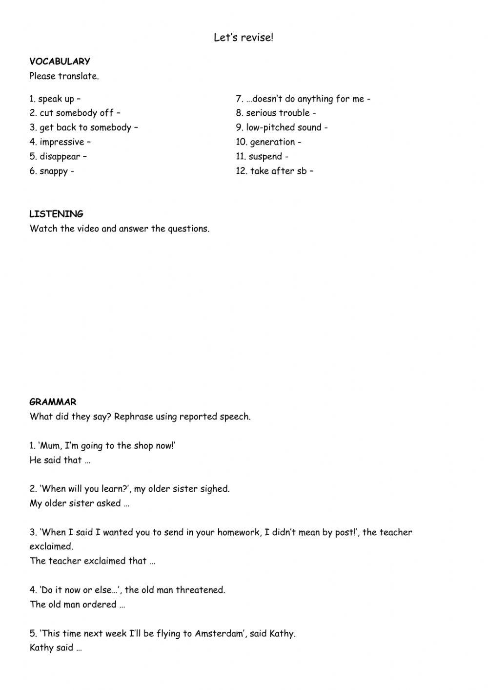 Vocabulary and reported speech revision