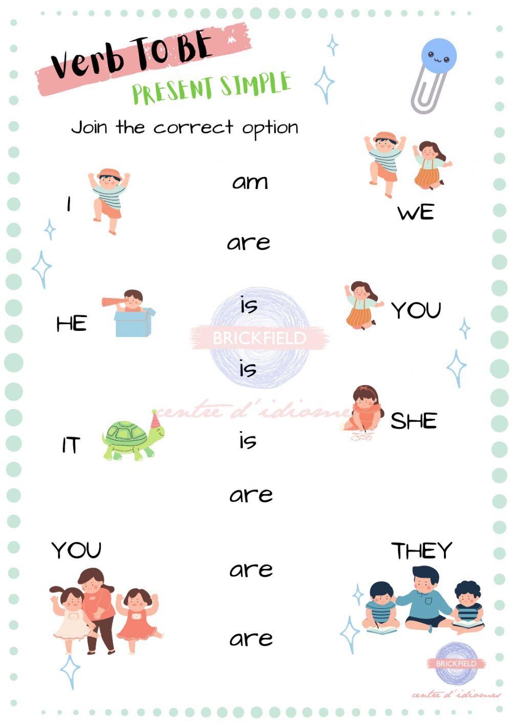 Verb TO BE. Join the correct option