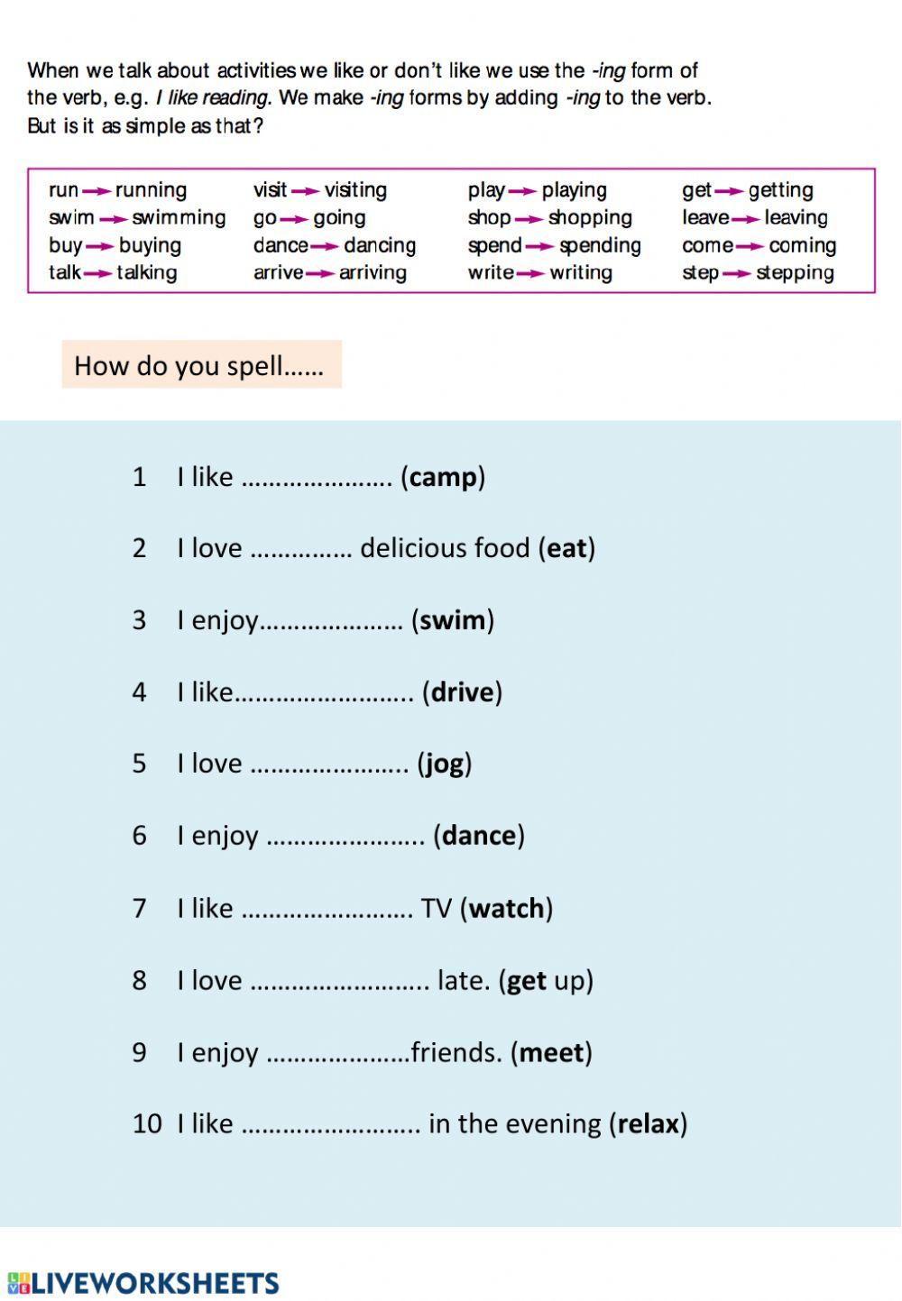 Verb ing worksheets. Ing Spelling Worksheet. Глаголы like Love hate в английском языке глагол с ing. Like ing activities.