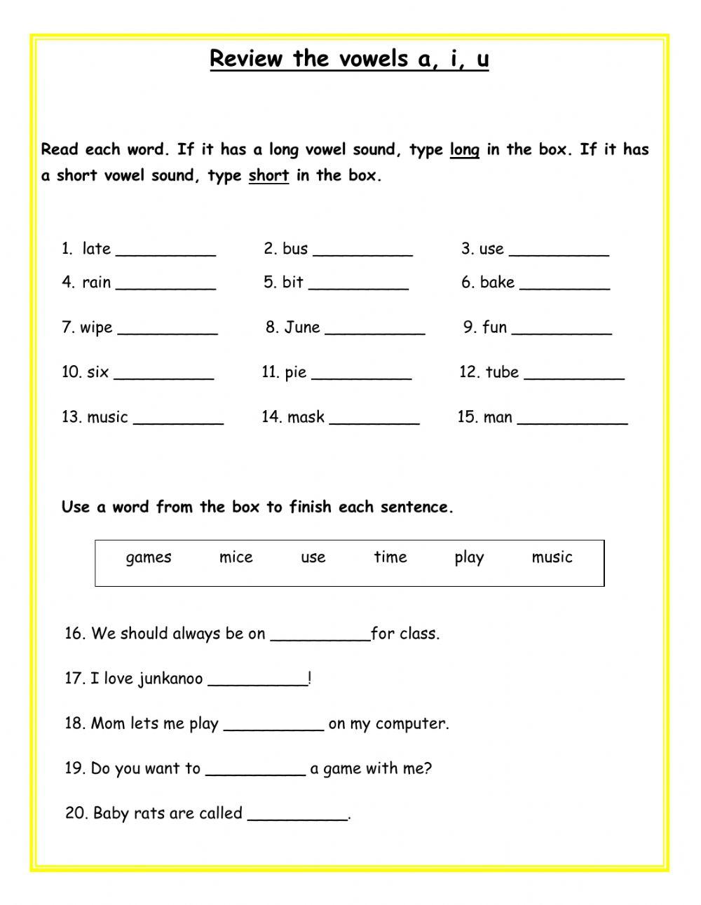 Vowels a, i, u Vowels a, i, u