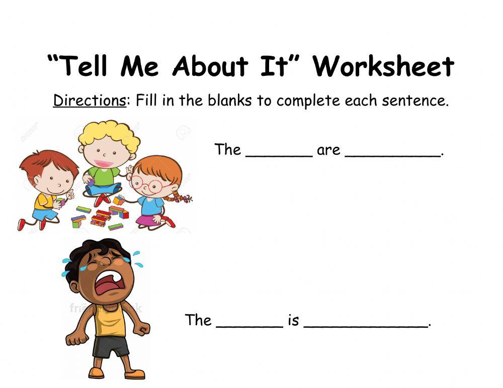 Tell me about it worksheet