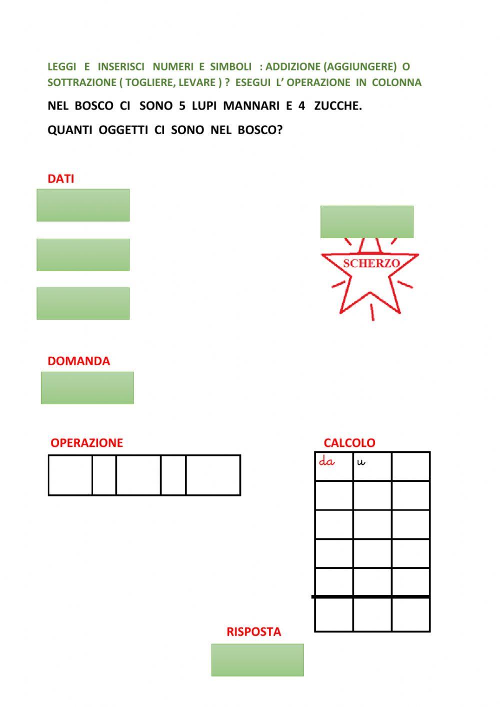 Problema : addizione o sottrazione?