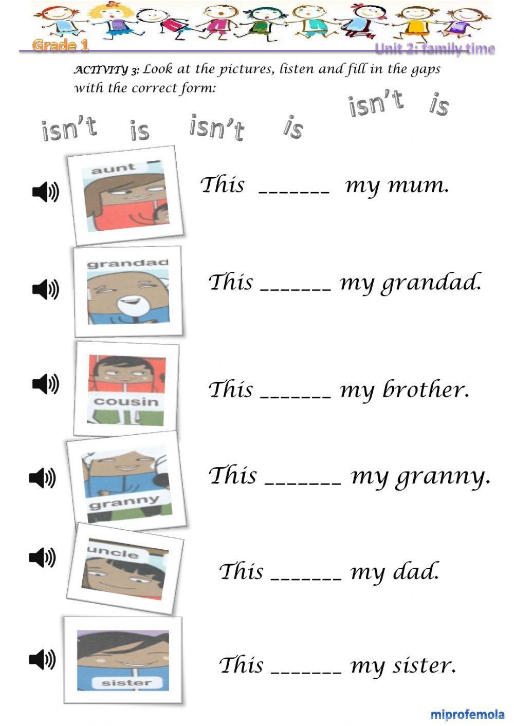 FAMILY MEMBERS is-isn't