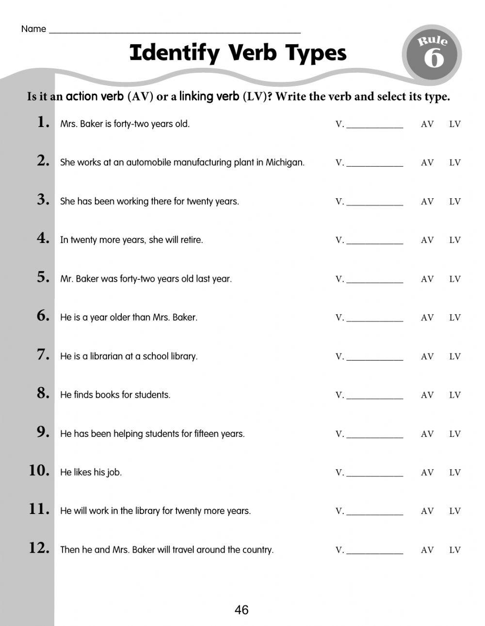 Action or Linking Verb Action or Linking Verb
