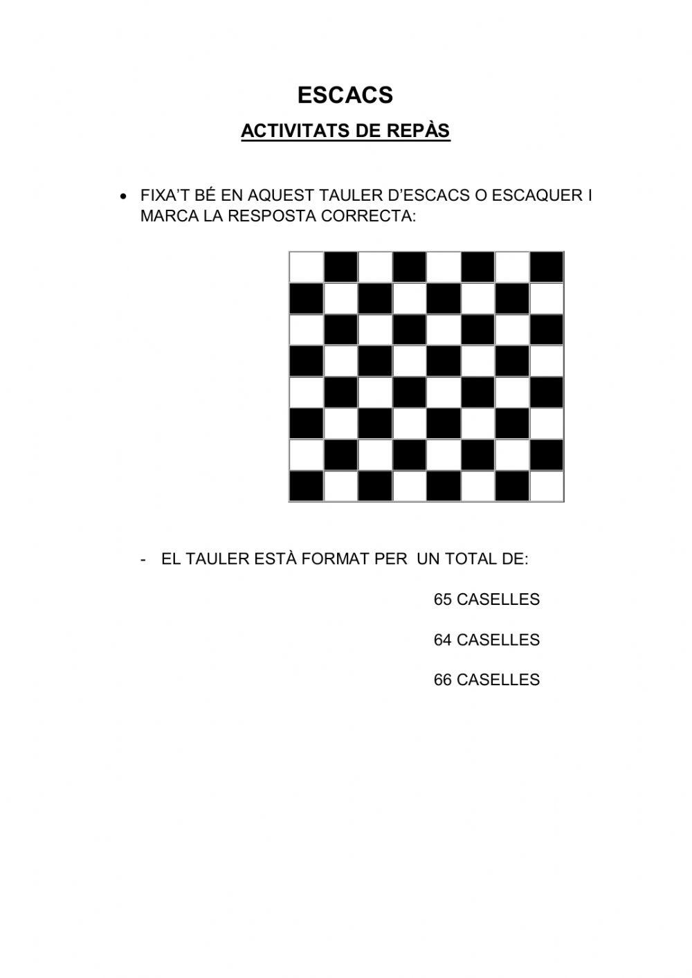 El tauler d'escacs o escaquer.
