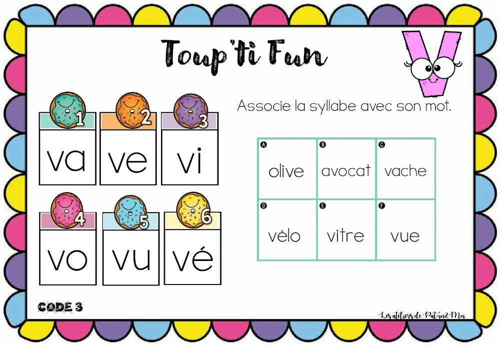 Toup'ti fun - V - Associe la syllabe au mot (Pat-in & moi)