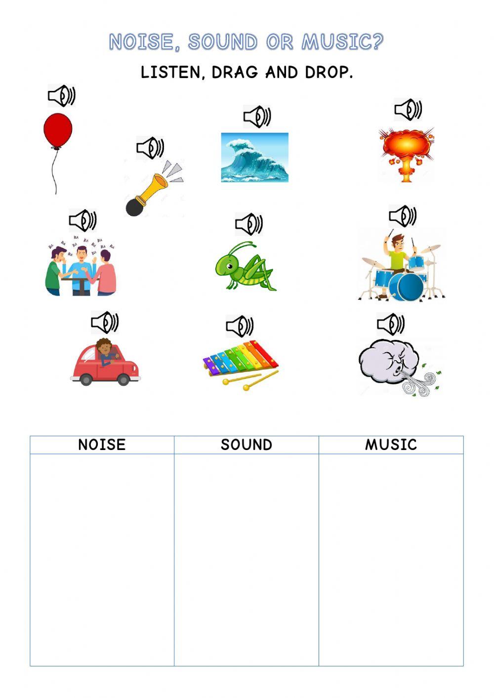 Noise, Sound or Music Noise, Sound or Music