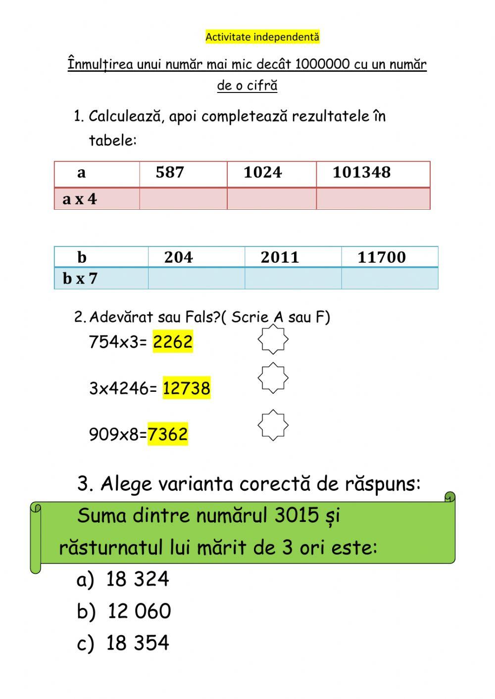 Înmulțirea uni număr mai mic decât 1000000 cu un număr de o cifră