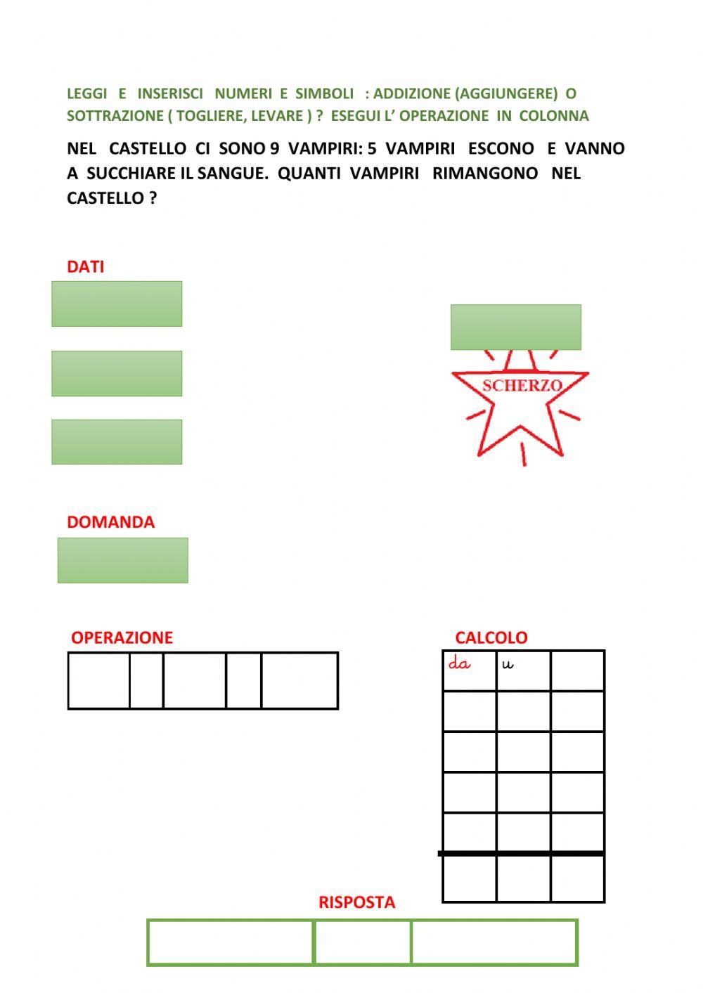 Problema : addizione o sottrazione?