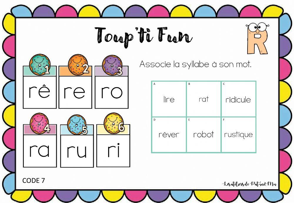 Toup'ti fun-R- associe la syllabe à son mot (PAt-In-Moi)