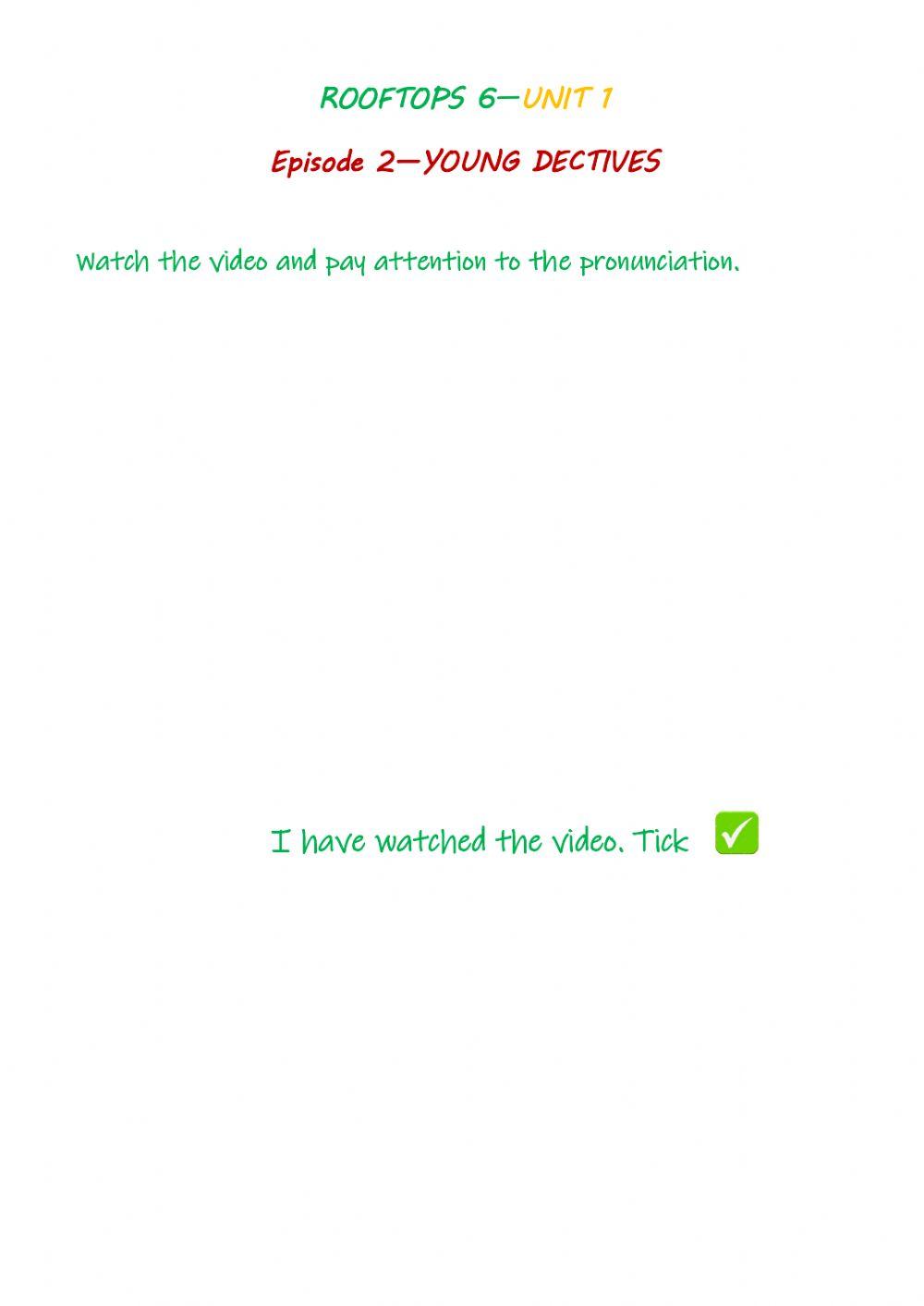 rooftops 6 Unit 1 Episode 2 YOUNG DETECTIVES