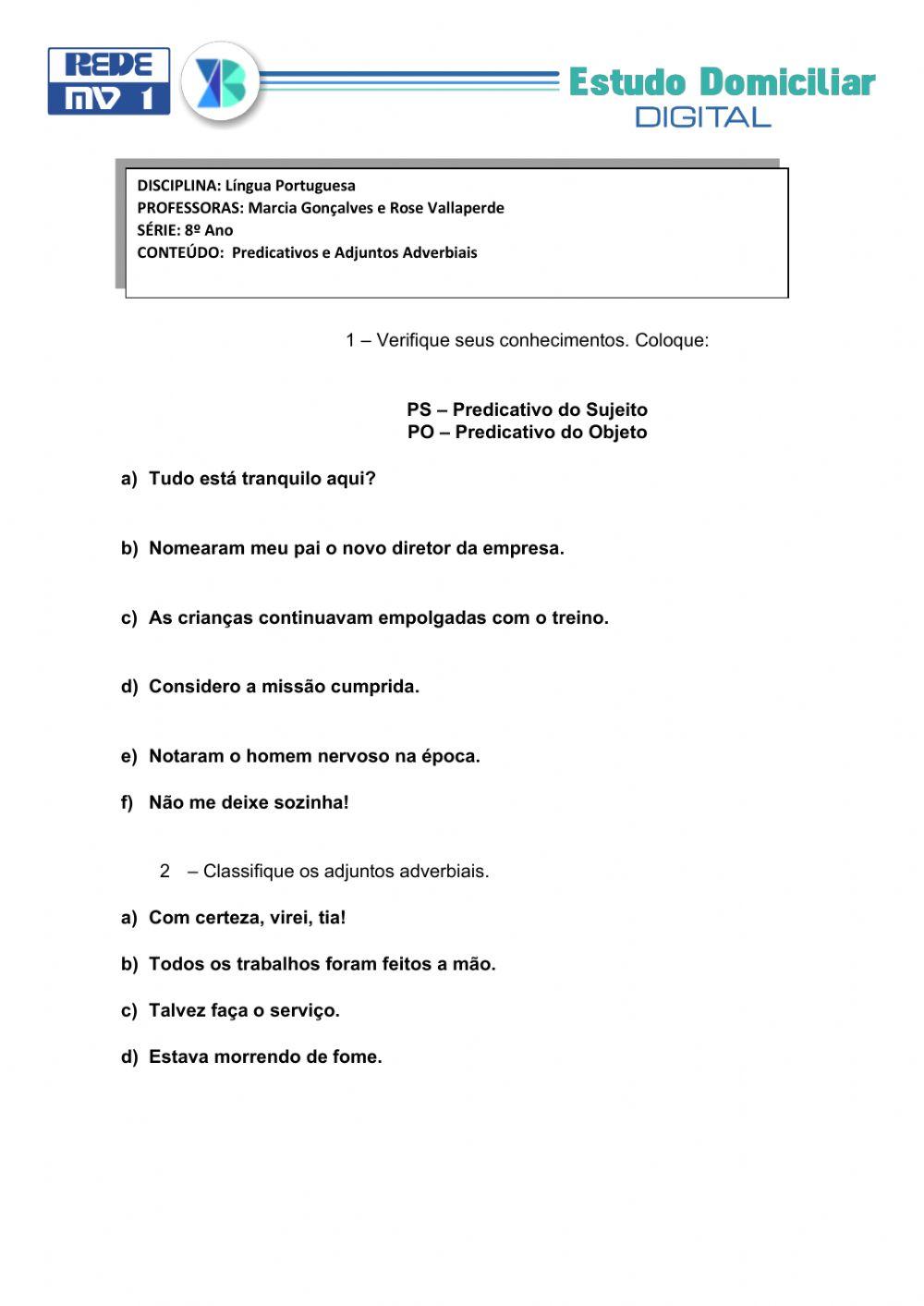 Oredicativos e Adjuntos Adverbiais