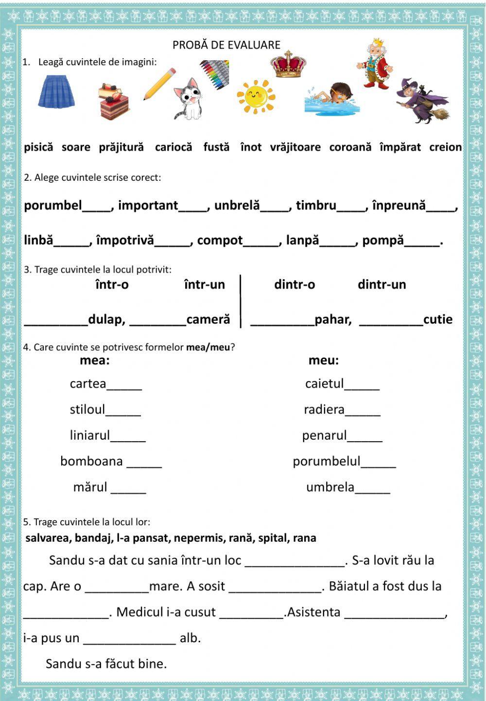 Literele: c,j,î,s,mp,mb,mea-meu,într-o, într-un