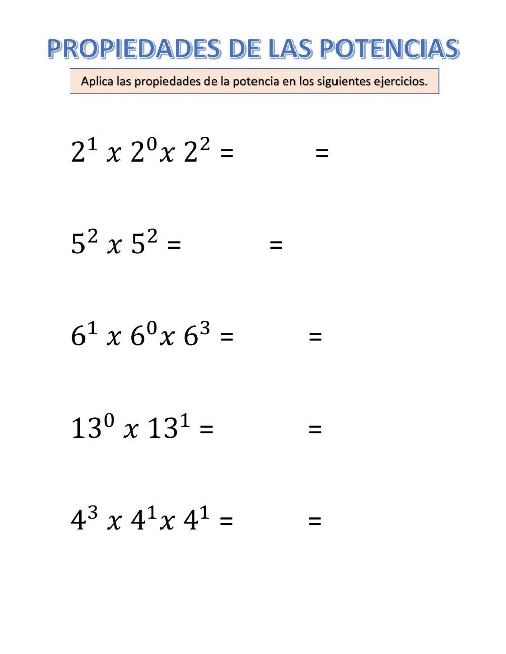 Propiedades de las potencias Propiedades de las potencias