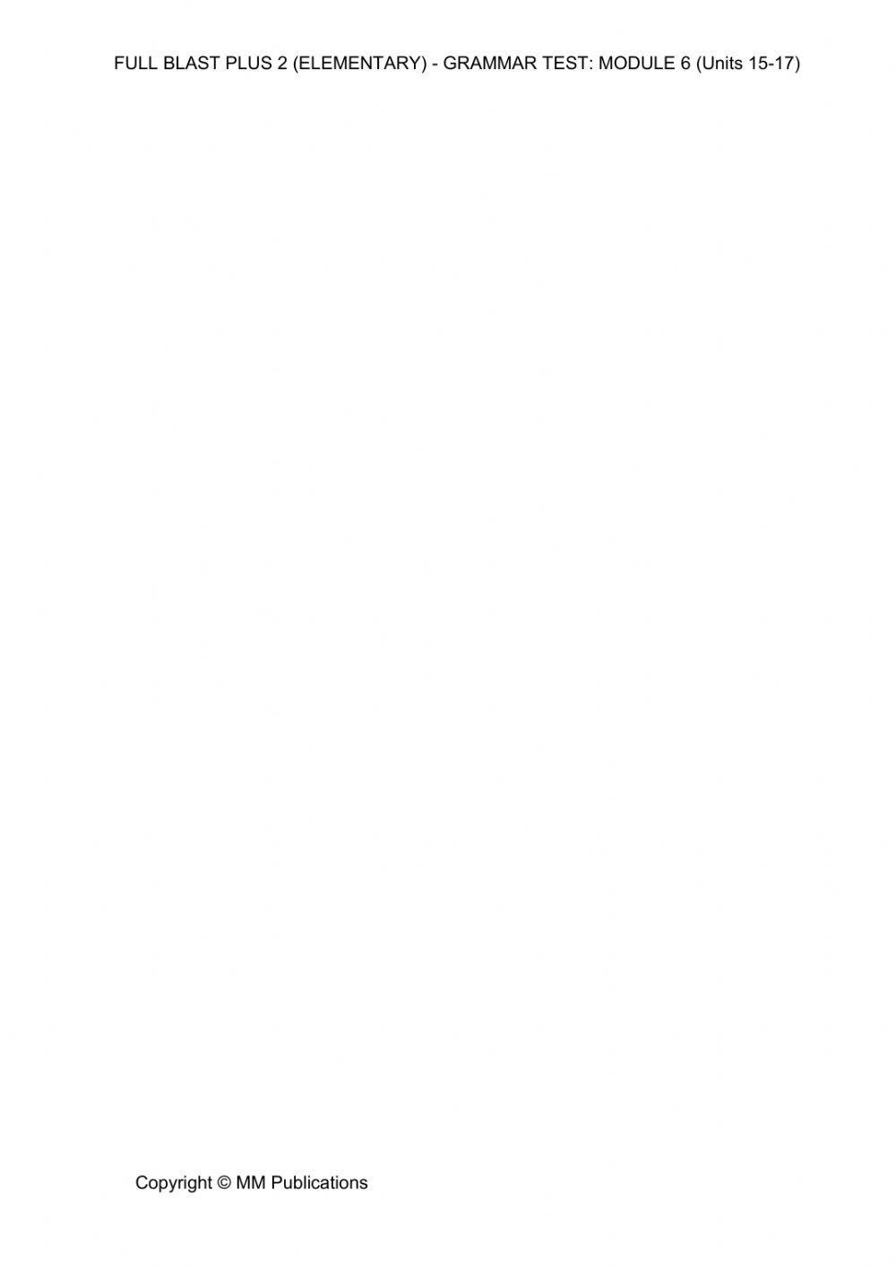 Grammar test Module 6