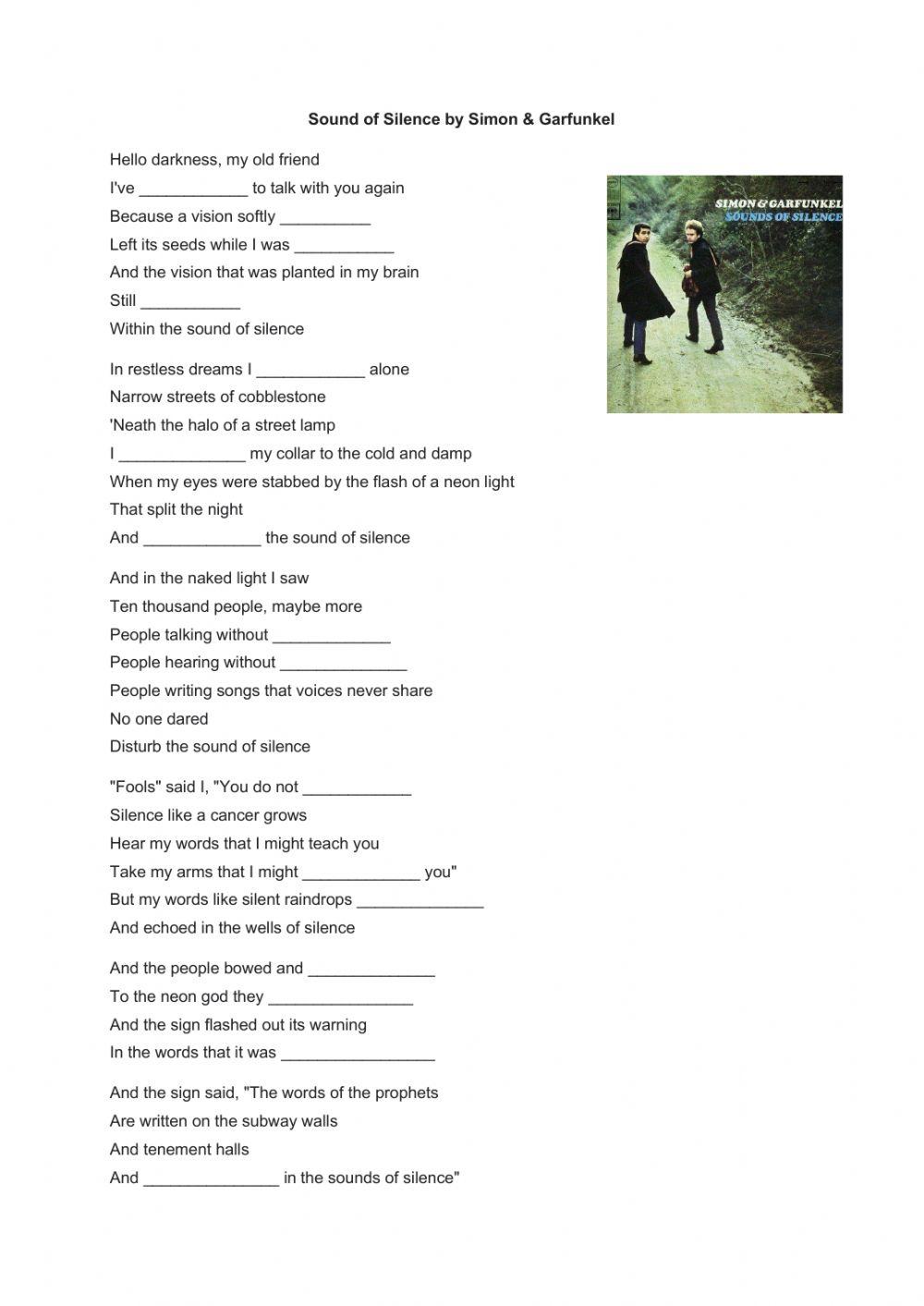 Sound of Silence by Simon & Garfunkel