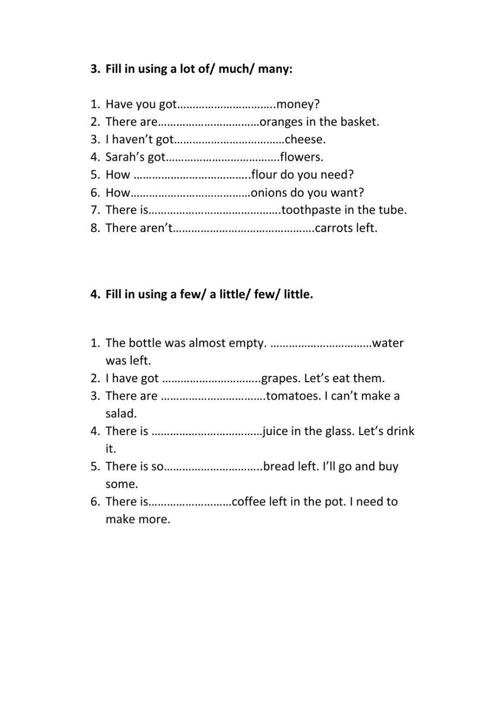 A, an, some, any, a lot of, much, many, a few, a little