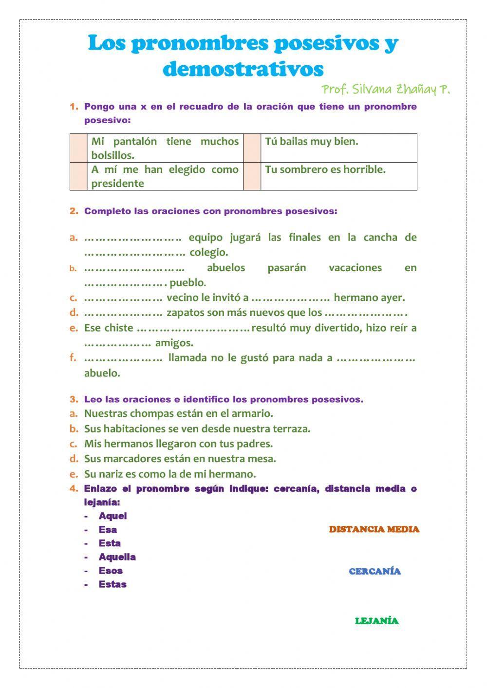 Pronombres posesivos y demostrativos Pronombres posesivos y demostrativos