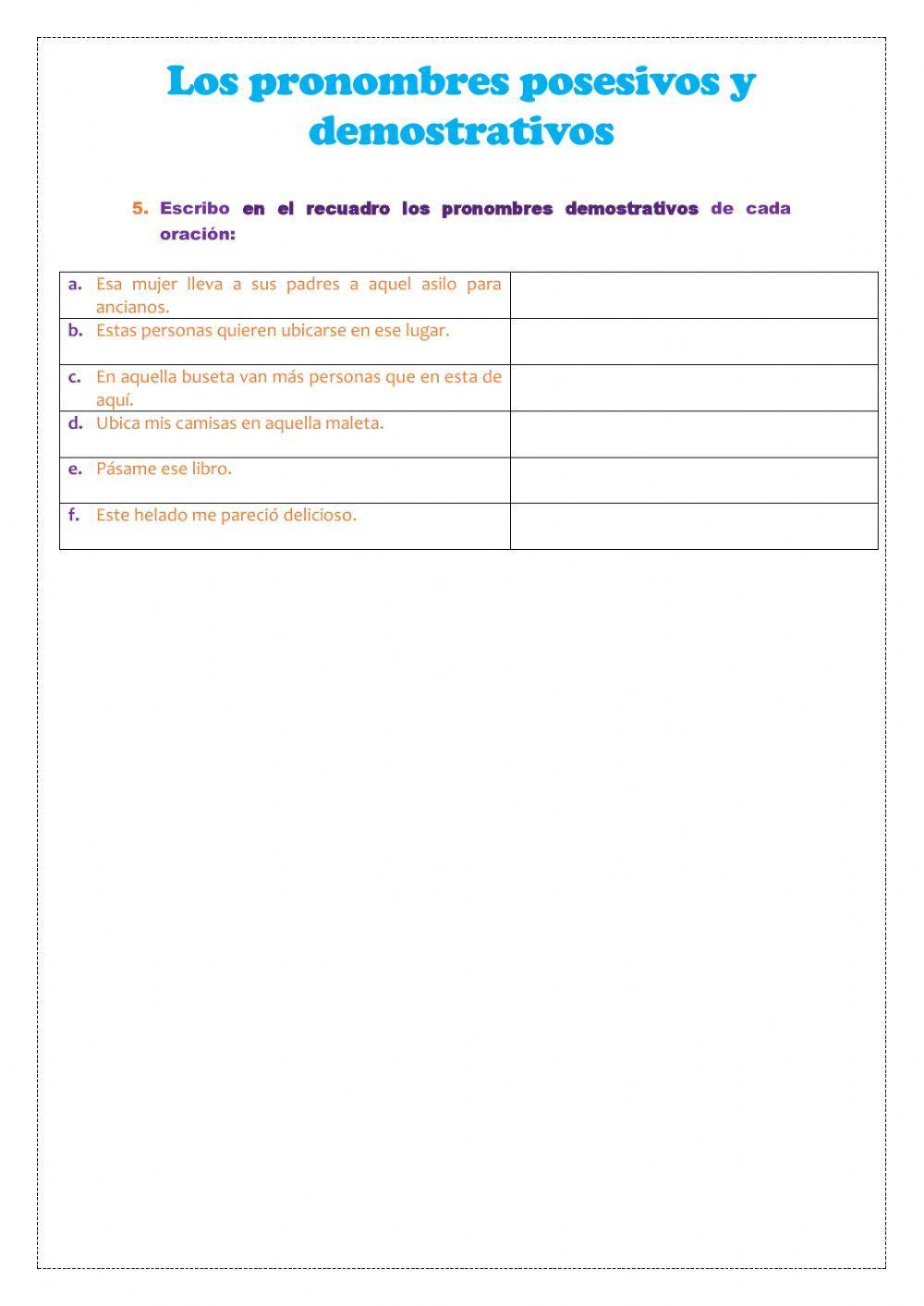 Pronombres posesivos y demostrativos