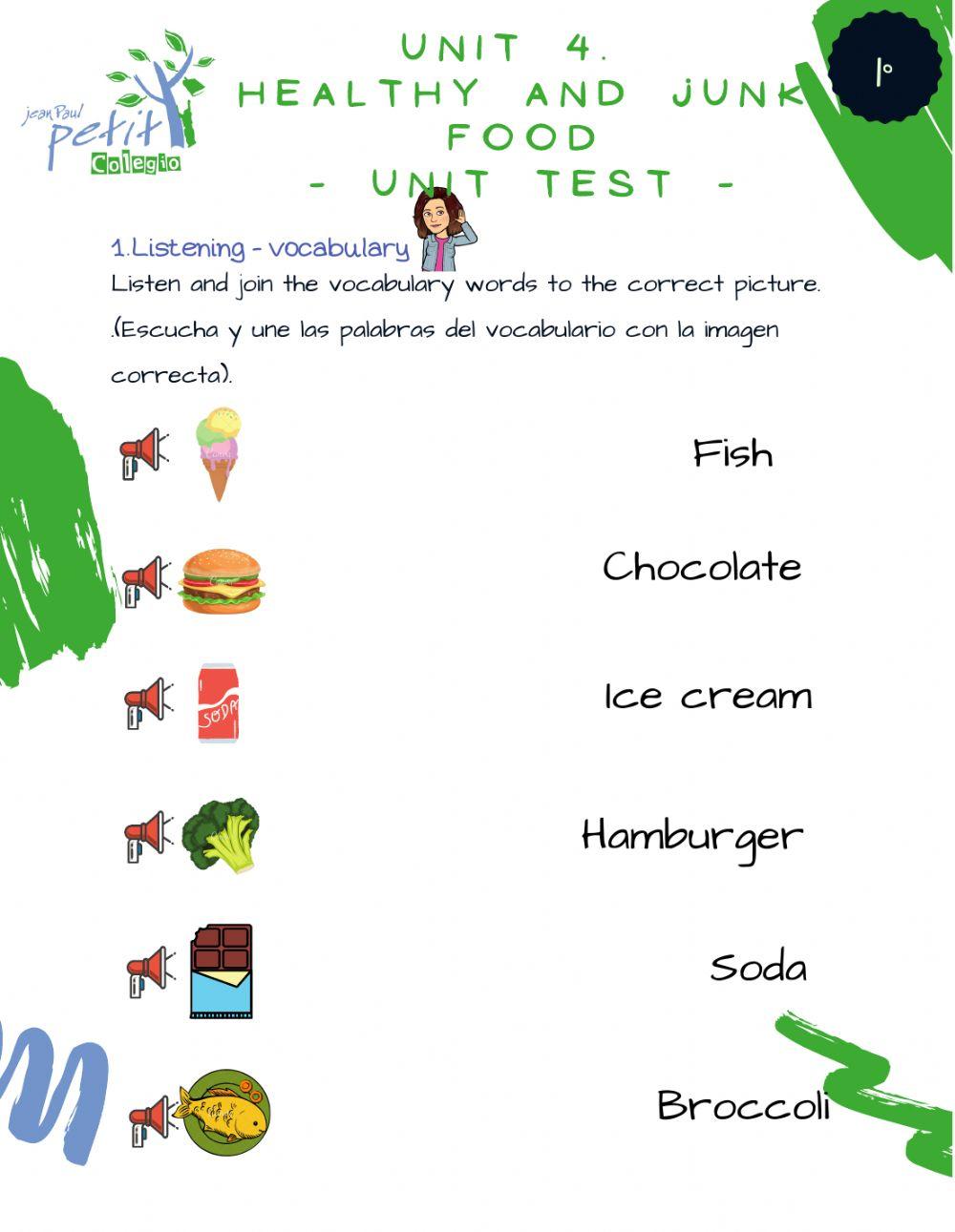 Unit 4. healthy and junk food - unit test